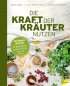 Preview: Die Kraft der Kräuter nutzen